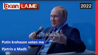 Tv Klan - Putin krahason veten me Pjetrin e Madh |Lajme-News