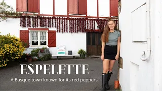 Vlog #20 - Exploring Espelette, a small French pepper town in the Basque country