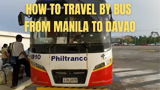 HOW TO TRAVEL BY BUS FROM MANILA TO DAVAO | HOW MUCH DOES IT COST