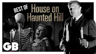 HOUSE ON HAUNTED HILL | Best of