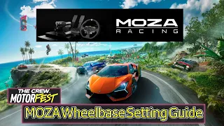 The crew motorfest MOZA Wheelbase Setting Guide