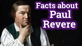 Facts about Paul Revere | Lesson Video