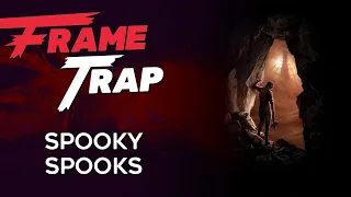 Frame Trap - Episode 118 "Spooky Spooks"