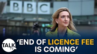 'End of licence fee is coming'