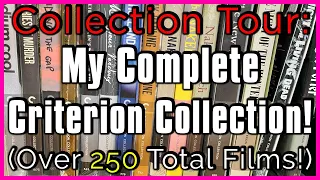 COLLECTION TOUR: All 250+ Movies in My Criterion Collection!