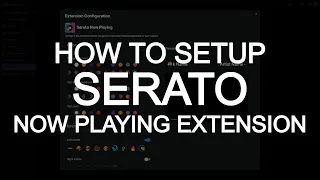 DJ Tips - Setting Up The Serato Now Playing Twitch Extension