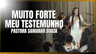 MEU TESTEMUNHO - Missionária Samarah Souza