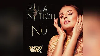 Mila Nitich - Nu (RUNSTAR remix)