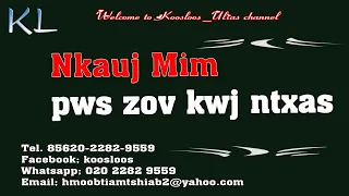 Nkauj mim pw zov kwj ntxas 1/29/2020