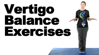 Vertigo Balance Exercises - Ask Doctor Jo