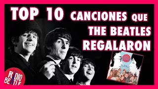 TOP 10 Canciones que THE BEATLES Regalaron a otros Artistas | Radio-Beatle