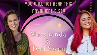 The Key To Healing and Ascension - Teal Swan & Marshanda