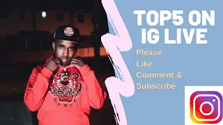 TOP5 ON IG LIVE WITH THATKIDMANNI AND DEBBY AND MORE!!!