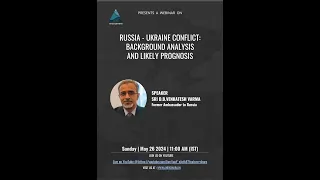 Russia-Ukraine Conflict: Background Analysis and Likely Prognosis