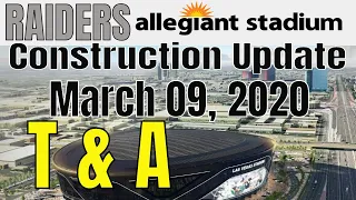 Las Vegas Raiders Allegiant Stadium Construction Update 03 09 2020