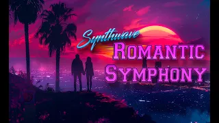 Synthwave Romantic Symphony / A Slow Dance Through Time and Space / Calm Retrowave Tracks to Vibe