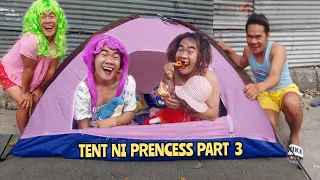 Huwag Sirain ang Tent ni Prencess | Madam Sonya Funny Video