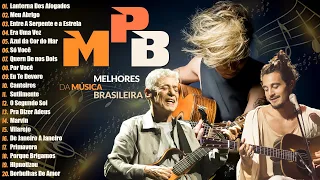 MPB As Melhores Antigas - Música Acalmar a Mente e Relaxar - Maria Gadú, Zé Ramalho, Natiruts #t107