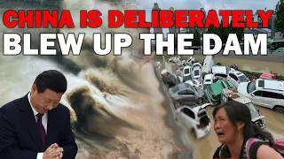 Shock! China Blew Up The Dam to Shed Floods After Heavy Rainfall  China Flood 2021