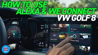 VW Golf 8: ALEXA, VW Shop & We Connect VW App