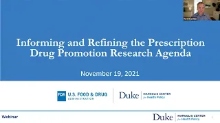 Informing and Refining the Prescription Drug Promotion Research Agenda