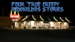 4 True Creepy McDonald's Stories