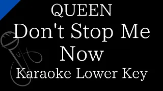 【Karaoke Instrumental】Don't Stop Me Now / QUEEN【Lower Key】