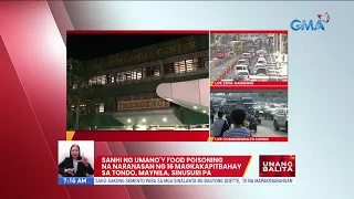 Sanhi umano'y food poisoning na naranasan ng 16 magkakapitbahay sa Tondo, Maynila, sinusuri pa | UB