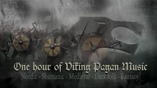 1 Hour of Pagan Viking Music | Nordic - Shamanic - Medieval - Fantasy