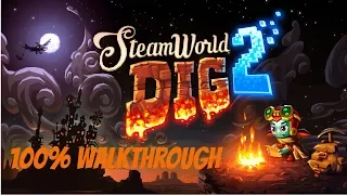 Steamworld dig 2 100% walkthrough (no commentary)