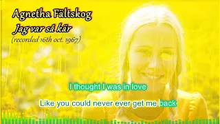 Agnetha Fältskog - Jag var så kär - English karaoke version