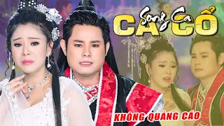 Ca Cổ Cải Lương KHÔNG QUẢNG CÁO Hay 🔴 Ca Cổ Cải Lương Hơi Dài Hay Nhất BÙI TRUNG ĐẲNG - MỸ TIÊN