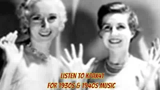 Popular Girl Groups of the 1920s & 1930s Music Era  @KPAX41