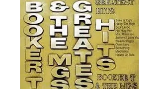 Booker T & The MGS Greatest Hits - Johnny I Love You  Stax 1970