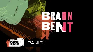 Brain Bent - Panic! [Live Session]