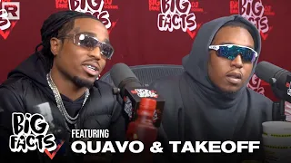 Quavo & Takeoff Talk Their New Album, Their Rise To Fame, The Future Of Migos & More | Big Facts