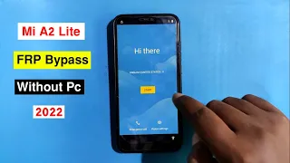 Mi A2 Lite FRP Bypass Easy Method | Google Account Unlock Mi A2 Lite Without Pc New Method 2022