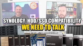 Synology and HDD/SSD Compatibility, ft.Tom from Lawrence Systems