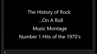 History of Rock on a Roll Music Montage Video Version 1970's