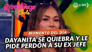 El Reventonazo de la Chola: Dayanita contesta a su ex jefe y lamenta el odio que ha recibido