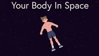 How Space Travel Affects The Body