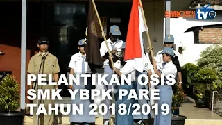 pelantikan osis smk ybpk pare 2018/2019