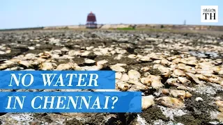 Chennai suffers with no water