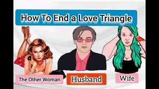 How to End a Love Triangle