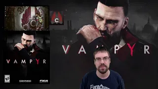 Cohh Gives His Thoughts About Vampyr