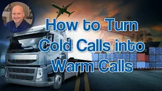 Freight Broker Cold Calling - How to 10X your results with less rejection!