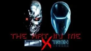 The Art In Me - Terminator 2 X Tron Legacy (Mashup)