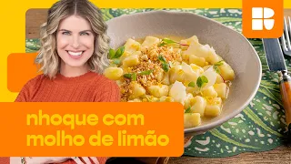 Nhoque de batata com molho de limão | Rita Lobo | Cozinha Prática