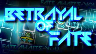 20 Extreme Demons! - BETRAYAL OF FATE 100% (Extreme Demon) By Weoweoteo and Xcy7 // Geometry Dash