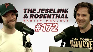 The Jeselnik & Rosenthal Vanity Project / Death To Pickleball (Full Episode 172)